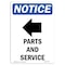 Signmission OSHA Notice Sign, 5" Height, Parts And Service Sign With Symbol, 5" X 3.5", Portrait OS-NS-D-35-V-17139 - alternate 1